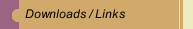 Downloads / Links